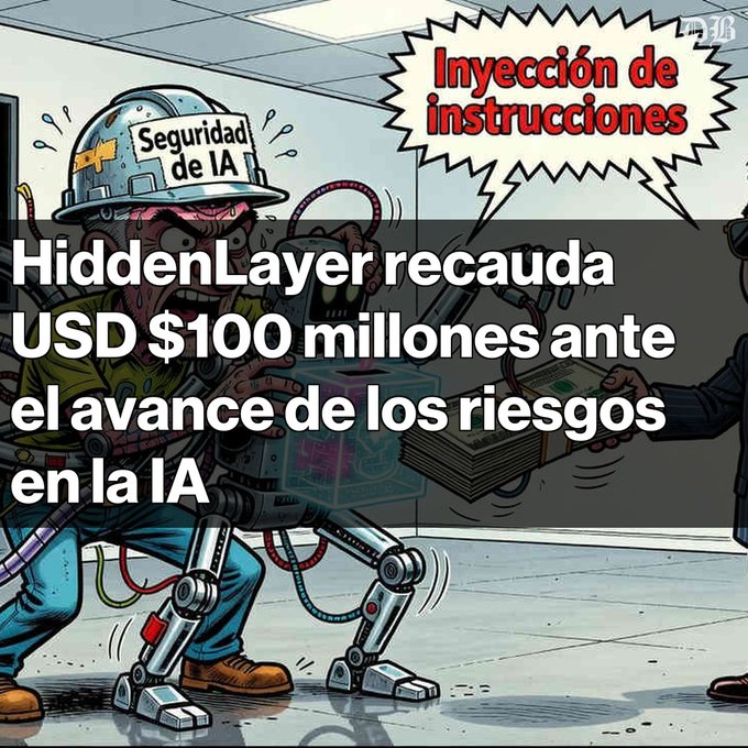 A news illustration with a comic-style character wearing an 'Seguridad de IA' helmet, captioned in Spanish: 'HiddenLayer recauda USD $100 millones ante el avance de los riesgos en la IA,' with speech bubbles reading 'Inyección de instrucciones.'