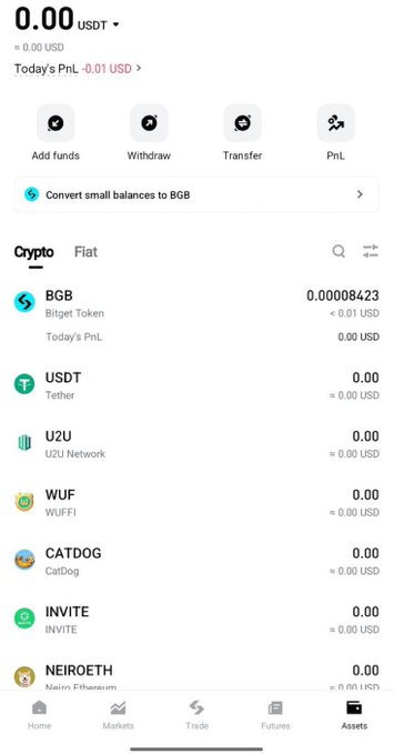 A Bitget app screenshot showing an assets portfolio with a total balance of 0.00 USDT and approximately 0.01 USD, displaying holdings in BGB (Bitget Token), USDT, U2U, WUF, CATDOG, INVITE, and NEIROETH — humorously illustrating the post's claim of having almost no funds on the platform.