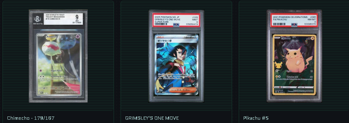Three graded PSA Pokemon cards displayed: 'Chimecho - 179/187', 'GRIMSLEY'S ONE MOVE', and 'Pikachu #5'.