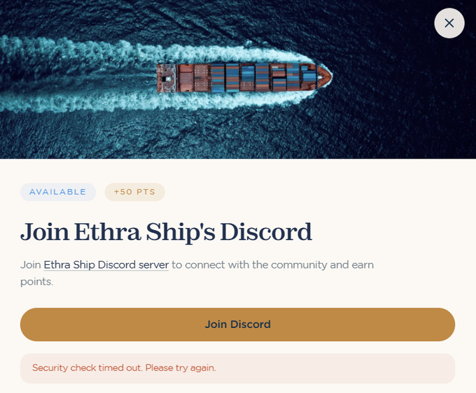 A promotional popup with an aerial view of a cargo ship, inviting users to 'Join Ethra Ship's Discord' server to earn +50 points, with an error message stating 'Security check timed out. Please try again.'