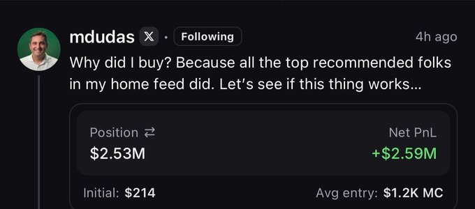 The image shows a post by @mdudas reading "Why did I buy? Because all the top recommended folks in my home feed did. Let's see if this thing works..." accompanied by a trading screenshot displaying a $2.53M position with a Net PnL of +$2.59M, an initial investment of $214, and an average entry of $1.2K MC. This visually confirms the caption's claim of a $2.5M gain on "toad," illustrating his success after buying based on others' recommendations.