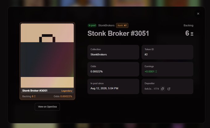An NFT details panel for 'Stonk Broker #3051' (Legendary tier) from the StonkBrokers collection, showing Token ID #2, odds of 0.00022%, earnings of +0.0001, in-pool since Aug 12, 2026, 5:04 PM, and a depositor address.