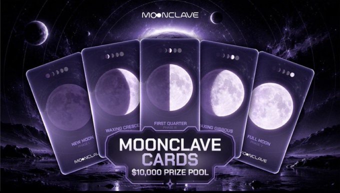 A promotional image for MOONCLAVE displaying five purple cards depicting different moon phases (New Moon, Waxing Crescent, First Quarter, Waxing Gibbous, Full Moon) with the text 'MOONCLAVE CARDS' and a '$10,000 PRIZE POOL'.