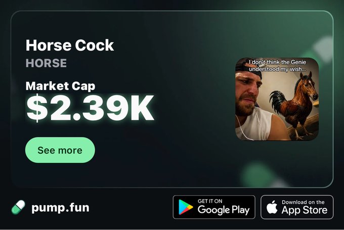 A screenshot of a Pump.fun app advertisement for a token called 'Horse Cock (HORSE)' with a market cap of $2.39K, featuring an image of a man with a horse and text 'I don't think the Genie understood my wish...'.