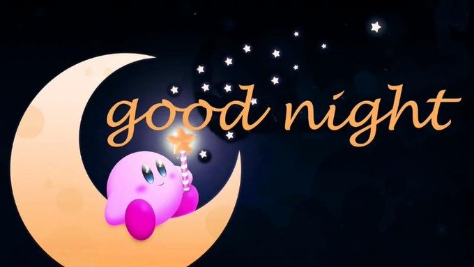 A 'Good Night' graphic features a pink Kirby character sitting on a yellow crescent moon, holding a glowing star wand, with sparkling stars against a dark night sky.