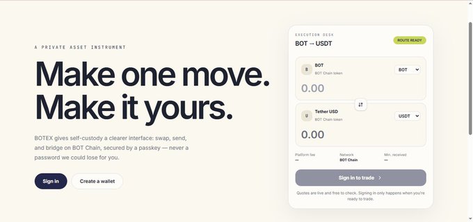 A minimalist webpage for 'BOTEX' cryptocurrency exchange with the text 'Make one move. Make it yours.' and a trading interface showing BOT to USDT exchange fields.