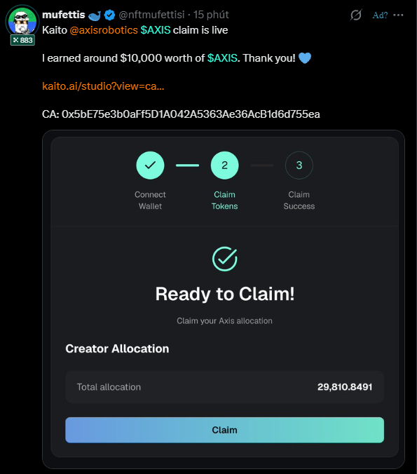 A post by mufettisi says “Kaito @axisrobotics $AXIS claim is live” and “I earned around $10,000 worth of $AXIS,” alongside a Kaito claim screen showing “Ready to Claim!” and a creator allocation of 29,810.8491.