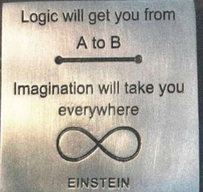 A metal plaque with an Einstein quote: 'Logic will get you from A to B. Imagination will take you everywhere,' featuring illustrations of a straight line and an infinity symbol.