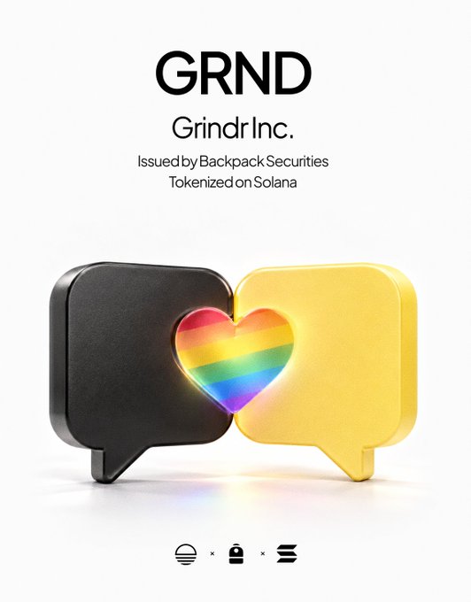 A promotional graphic for $GRND (Grindr Inc.) displays the ticker symbol alongside text noting it's "Issued by Backpack Securities" and "Tokenized on Solana," featuring two speech bubbles—one black and one yellow—with a rainbow heart between them, visually representing the company's LGBTQ-focused social networking platform as it launches as a tokenized security.