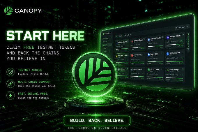 A promotional banner for 'CANOPY' with the tagline 'START HERE - CLAIM FREE TESTNET TOKENS AND BACK THE CHAINS YOU BELIEVE IN,' highlighting testnet access, multi-chain support, and fast/secure/free features.