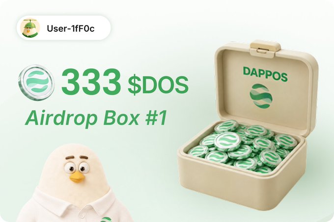 Airdrop graphic from User-1fF0c offering '333 $DOS' tokens as 'Airdrop Box #1' in a beige DAPPOS box, featuring a cartoon egg character.