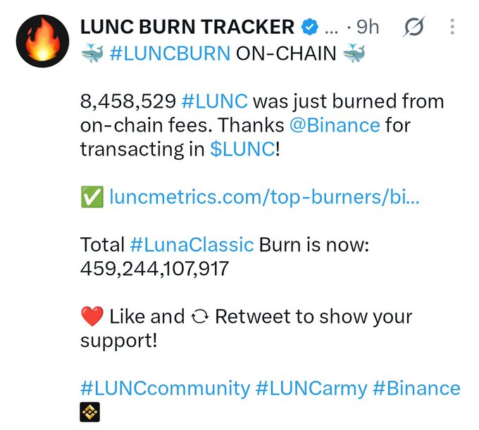 A tweet from 'LUNC BURN TRACKER' states that 8,458,529 #LUNC was burned from on-chain fees, with the total #LunaClassic Burn now at 459,244,107,917.