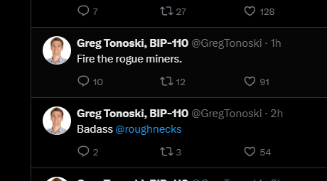 A Twitter/X screenshot showing tweets from Greg Tonoski, BIP-110 (@GregTonoski) reading 'Fire the rogue miners.' and 'Badass @roughnecks'.