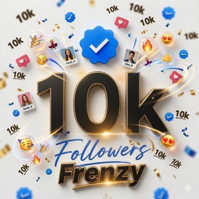 A celebratory digital graphic announcing '10K Followers Frenzy' with large gold lettering, surrounded by social media icons, verification badges, confetti, and profile avatars.