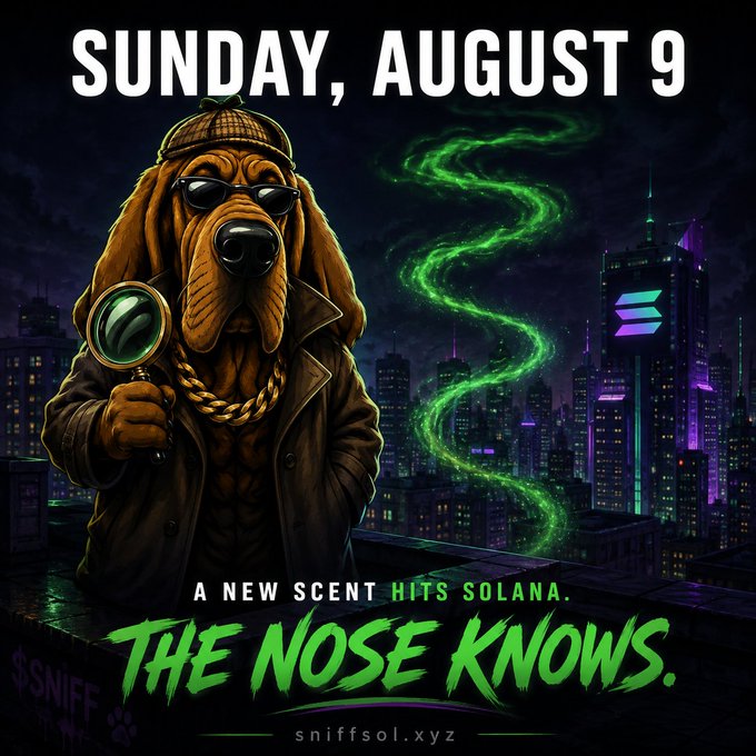 A detective bloodhound wearing sunglasses and a trench coat holds a magnifying glass on a rooftop overlooking a neon city skyline, promoting "SUNDAY, AUGUST 9" with the tagline "A NEW SCENT HITS SOLANA. THE NOSE KNOWS." for the $SNIF token launch at sniffsol.xyz. The noir-style detective imagery and detective slang ("The Nose Knows") reinforce the post's message about a fair, transparent launch with no insider advantages, as the mascot is essentially "investigating" or sniffing out the Solana-based token debut.