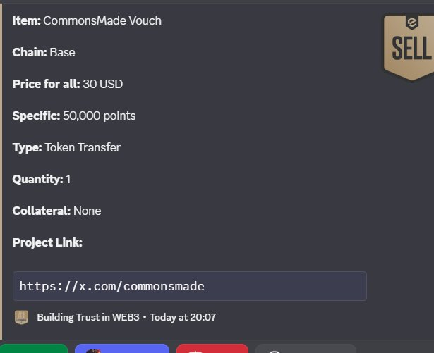 The image shows a listing for a "CommonsMade Vouch" on the Base chain, priced at 30 USD for 50,000 points via Token Transfer, with a project link to x.com/commonsmade, accompanied by a "SELL" badge. This relates to the post by highlighting the humor of people now paying $30 to buy a vouch, with the crypto community finding ironic amusement in commodifying trust and reputation.