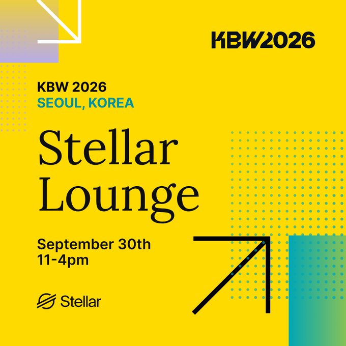 A vibrant yellow promotional graphic announces the Stellar Lounge event at KBW 2026 in Seoul, Korea, scheduled for September 30th from 11-4pm, featuring the Stellar logo. The design complements the post's invitation by advertising the free cafe takeover near Walkerhill Hotel during Korea Blockchain Week, with bites and drinks provided by Stellar.