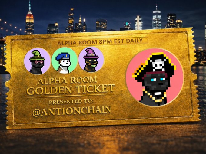 A golden ticket graphic titled 'ALPHA ROOM GOLDEN TICKET' presented to '@ANTIONCHAIN' for 'ALPHA ROOM 8PM EST DAILY', featuring three pixel art character icons and a city skyline background.