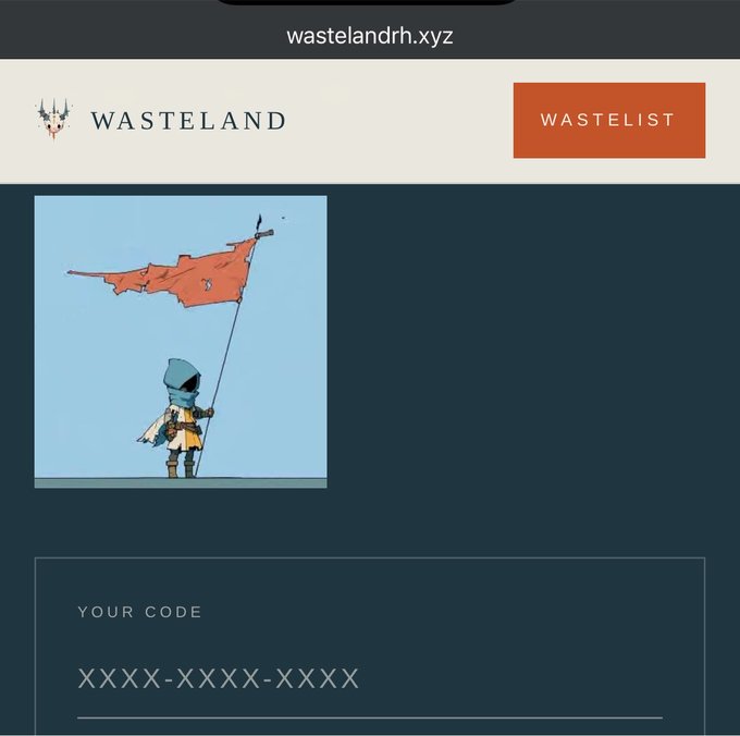 A screenshot of the wastelandrh.xyz website showing the Wasteland logo, a "WASTELIST" button, an illustration of a hooded figure holding a red flag, and a code entry field with "XXXX-XXXX-XXXX" placeholder text, relating to a user requesting access to the project's allowlist as a dedicated NFT collector.