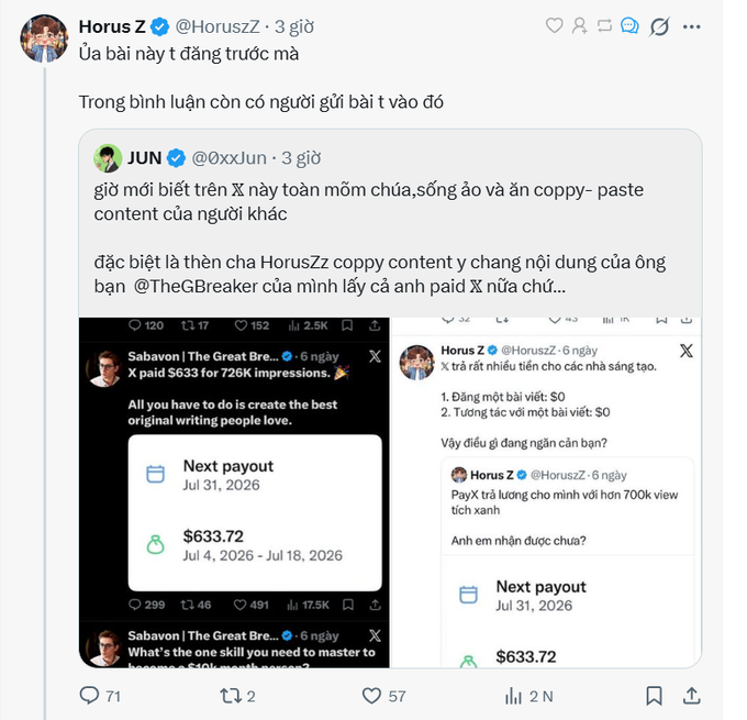 A Twitter/X post by Horus Z (@Horuszz) commenting in Vietnamese about someone on X posting unoriginal, copy-pasted content, sharing a tweet by JUN (@@xxJun) accusing Horus Z of copying from accounts like @TheGbreaker and @Sabavon, while showing screenshots of X earnings dashboards indicating $633.72 payouts.
