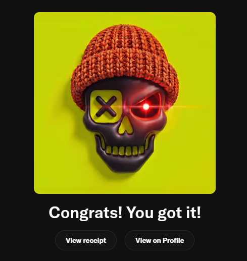 A digital congratulations screen displaying a 3D rendered skull wearing an orange knit beanie, with one 'X' eye and one glowing red laser eye, on a yellow background with text reading 'Congrats! You got it!' and buttons for 'View receipt' and 'View on Profile'.