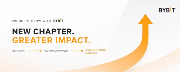 The image is a promotional graphic from Bybit featuring the text "PROUD TO GROW WITH BYBIT — NEW CHAPTER. GREATER IMPACT." alongside a career progression timeline showing movement from Assistant to Regional Manager to Senior Regional Manager, visually mirroring the post's announcement of the user's promotion to Senior Regional Manager.
