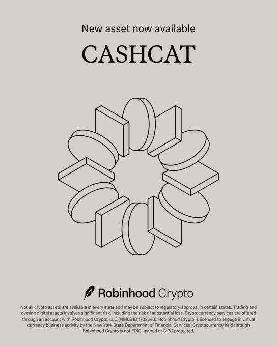 A Robinhood Crypto advertisement announces 'New asset now available' featuring 'CASHCAT' with a circular arrangement of geometric shapes resembling coins.