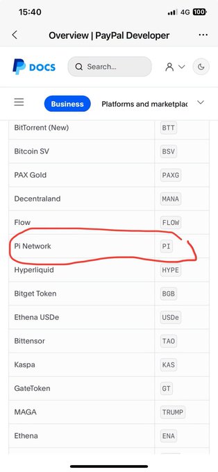 A screenshot of the PayPal Developer docs shows Pi Network ($PI) circled in red among a list of supported cryptocurrencies on the "Business" section, including BitTorrent (BTT), Bitcoin SV (BSV), PAX Gold (PAXG), Decentraland (MANA), Flow (FLOW), and others. The image corroborates the claim that $PI has been added to PayPal's "Pay with Crypto" feature and Payments Allow List.