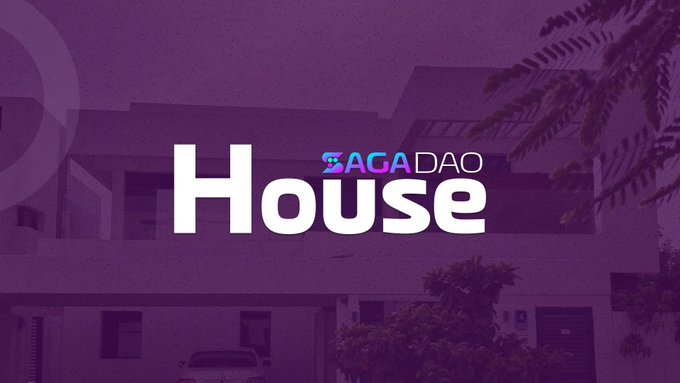 A promotional image for 'SAGA DAO House' with the text displayed in white over a purple-tinted background showing a building and foliage.