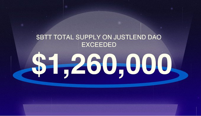 The image displays a space-themed graphic announcing that $BTT total supply on JustLend DAO has exceeded $1,260,000, highlighting a key milestone in BitTorrent's deflationary economic model. This visual reinforces the post's message about a sustainable decentralized business closed loop, showcasing BTT's growing integration into DeFi platforms as part of its tokenomics strategy.