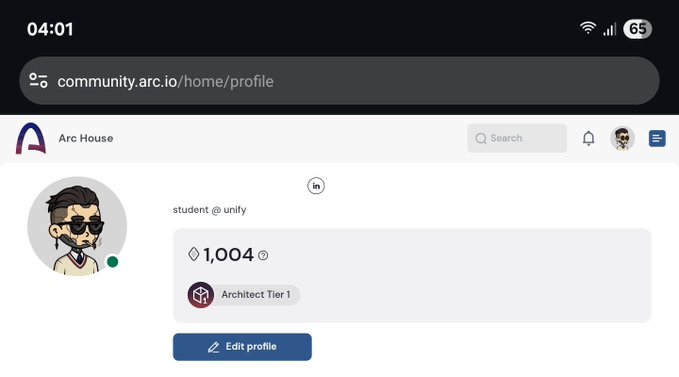 A profile page on community.arc.io shows the user "unify" with 1,004 points, an "Architect Tier 1" badge, and an avatar of a person with sunglasses. The "Edit profile" button and the user role listed as "student @ unify" align with the post's mention of joining the @arc community as an architect.
