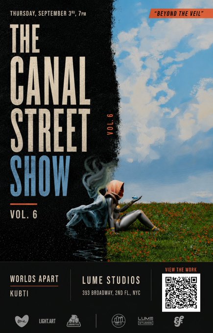 Promotional poster for "The Canal Street Show Vol. 6: Beyond the Veil," taking place Thursday, September 3rd at 7 PM at Lume Studios (393 Broadway, 2nd FL, NYC), featuring the artwork "Worlds Apart" by Kubti alongside a QR code to view the work, sponsored by One Love Art DAO and EFDOT Studio. The image directly reflects the accompanying post announcing that "Worlds Apart" has been selected for this New York City exhibition.