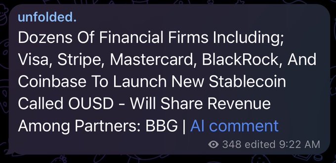 A social media post from 'unfolded' reading: 'Dozens Of Financial Firms Including; Visa, Stripe, Mastercard, BlackRock, And Coinbase To Launch New Stablecoin Called OUSD - Will Share Revenue Among Partners: BBG' with 348 comments.