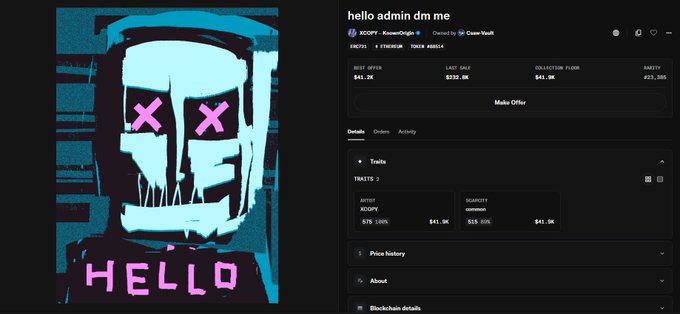 The image shows an NFT listing on an OpenSea-like marketplace titled "hello admin dm me" by RoseonOrigin, displaying a blue and pink stylized skull artwork with "HELLO" text and X eyes. The sale data shows a last sale of $310.2K with current bids around $41.9K, supporting the post's claim about high-value NFT transactions in the collection.