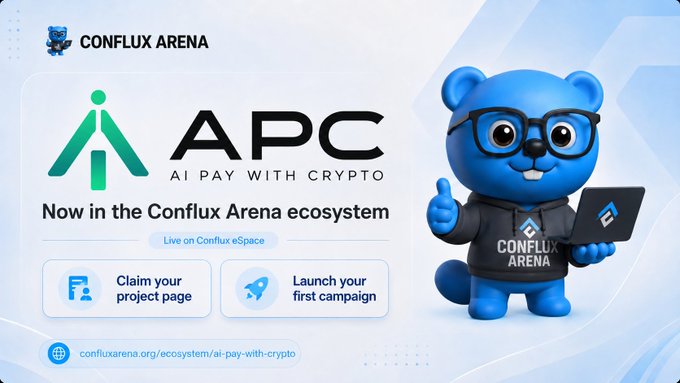 A promotional graphic for Conflux Arena featuring APC (AI Pay With Crypto), showing a blue beaver mascot with glasses holding a laptop, with options to claim a project page or launch a campaign.