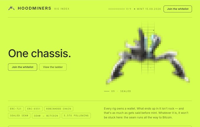 A bright lime-green website screenshot for 'HOODMINERS RIG INDEX' featuring the headline 'One chassis.' and a pixelated illustration of a mining rig component, with mint date '15.09.2026' and tags 'ERC-721', 'ERC-6551', 'ROBINHOOD CHAIN'.