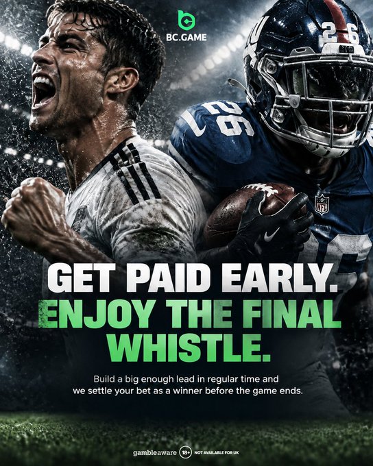 A BC.GAME sports betting advertisement featuring soccer and football players with the text 'GET PAID EARLY. ENJOY THE FINAL WHISTLE.' and a gambleaware warning.