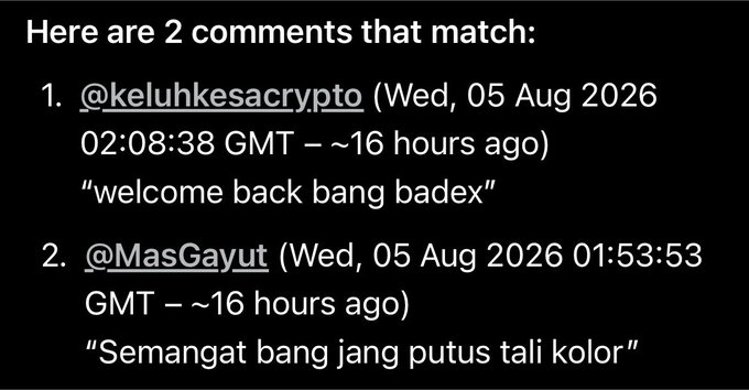 A screenshot displays two matching comments announcing giveaway winners: "@keluhkesacrypto" (Wed, 05 Aug 2026) with the comment "welcome back bang badex," and "@MasGayut" (Wed, 05 Aug 2026) with the comment "Semangat bang jan putus tali kolor." This image illustrates the selected winners of @badexmelet's giveaway, who will each receive $10 in Jupiter code via DM.