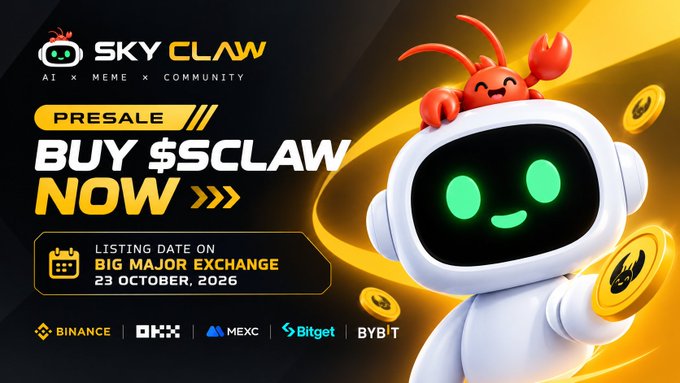 A promotional banner for the 'SKY CLAW' ($CLAW) presale featuring a white robot mascot with a red crab on its head, listing an October 23, 2026 listing date on Binance, OKX, MEXC, Bitget, and BYBIT.