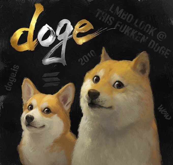 An artistic rendering of two Shiba Inu dogs (the "Doge" meme) features with bold text reading "doge 2010" in gold and silver brushstrokes, alongside phrases like "LMBO LOOK @ THIS FUKKEN DOGE" and "WOW," which evokes the meme origins of Dogecoin and visually reinforces the post's message about loyalty, patience, and conviction in holding the original meme-inspired DOGE coin for long-term gain.