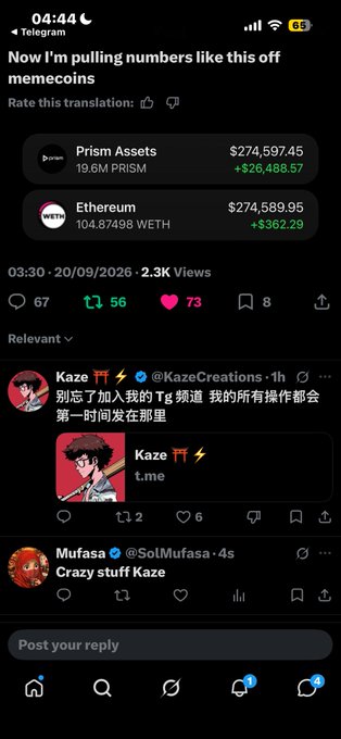 A screenshot of a social media post at 04:44 displays cryptocurrency values: 'Prism Assets' at $274,597.45 (+$26,488.57) and 'Ethereum' at $274,589.95 (+$362.29), followed by replies from users 'Kaze' and 'Mufasa'.