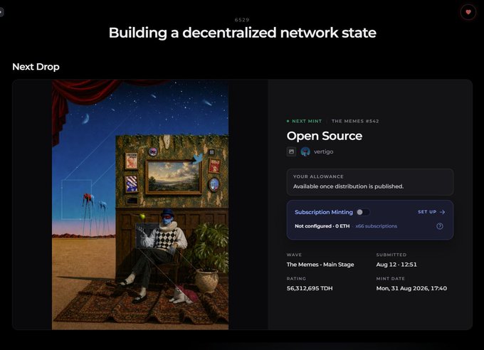 A digital interface titled 'Building a decentralized network state' showing 'Next Drop' for 'Open Source' by vertigo, an NFT featuring a figure in a patterned sweater sitting in a room, with details 'WAVE The Memes - Main Stage', 'RATING 56,312.695 TDH', 'SUBMITTED Aug 12 · 12:51', and 'MINT DATE Mon, 31 Aug 2026, 17:40'.