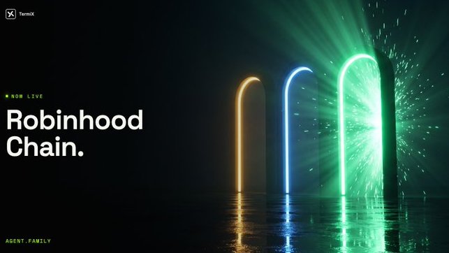A 'Robinhood Chain' promotional graphic showing glowing green, blue, and orange neon arches emitting light beams, with 'NOW LIVE' and 'AGENT.FAMILY' text.