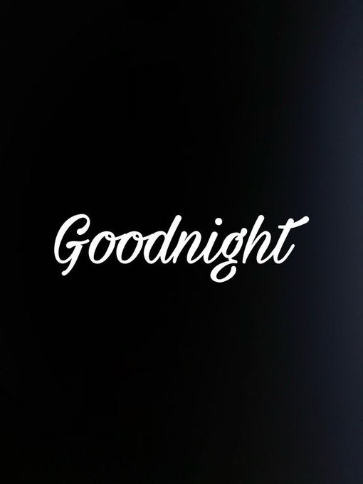 The image features the word "Goodnight" written in elegant white script font against a black background, reinforcing the post's closing message to "frens" as the author reflects on an unsuccessful minting day and looks ahead to tomorrow.