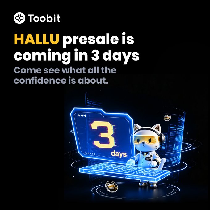 A promotional graphic for Toobit announcing that the 'HALLU presale is coming in 3 days,' featuring a 3D-rendered cat character wearing a VR headset next to a digital '3 days' display.