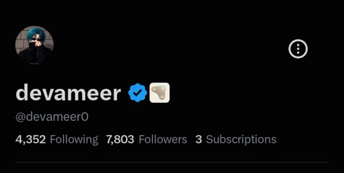 A social media profile for 'devameer' (@devameer0) with a blue checkmark, showing 4,352 Following, 7,803 Followers, and 3 Subscriptions.