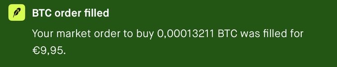A notification on a dark background reading 'BTC order filled - Your market order to buy 0,00013211 BTC was filled for €9,95.'