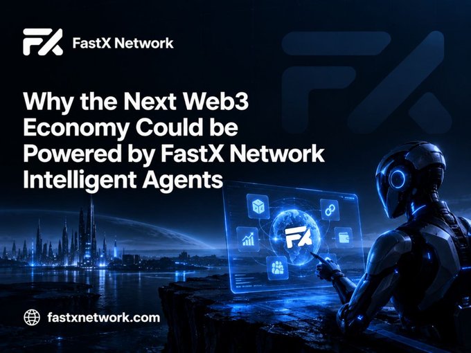 A promotional banner for FastX Network titled 'Why the Next Web3 Economy Could be Powered by FastX Network Intelligent Agents', featuring a futuristic robot interacting with a holographic FX interface in a sci-fi cityscape, with the URL fastxnetwork.com.