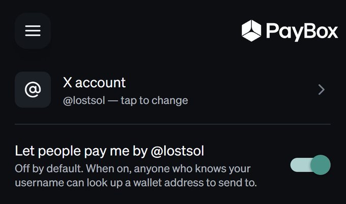 Screenshot of a PayBox app showing an X account linked to @lostsol with a toggle option to let people pay using that username, currently switched off by default.