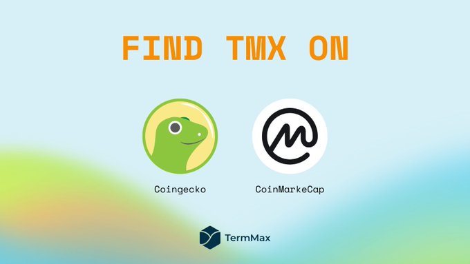 A graphic with the text 'FIND TMX ON' displaying logos for Coingecko, CoinMarketCap, and TermMax against a light blue background.